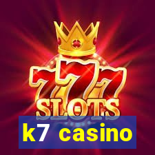 k7 casino